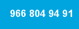 966 804 94 91